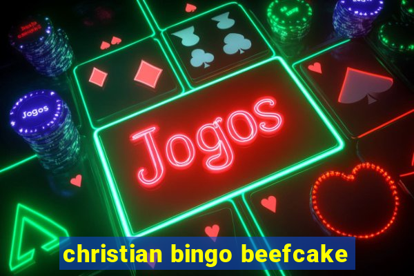 christian bingo beefcake